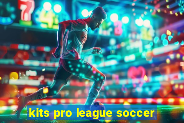 kits pro league soccer